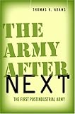 The Army after Next: The First Postindustrial Army (Stanford Studies in Jewish History & Culture (Paperback))