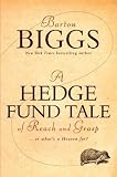 A Hedge Fund Tale of Reach and Grasp: Or Whats a Heaven For