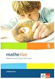 Mathe Live - Neubearbeitung: Mathe live 5. Arbeitsheft. Neu: Mathematik f�r Sekundarstufe I - Sabine Kliemann