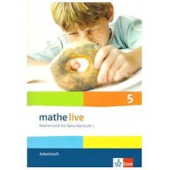 Mathe Live - Neubearbeitung: Mathe live 5. Arbeitsheft. Neu: Mathematik f�r Sekundarstufe I