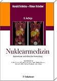 Nuklearmedizin: Basiswissen und klinische Anwendung