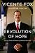 Book Revolution of Hope: The Life, Faith, and Dreams of a Mexican President