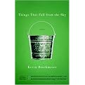 Things That Fall from the Sky (Reprint) (Paperback)
