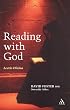 Reading with God: Lectio Divina