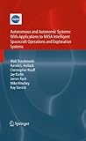 Autonomous and autonomic systems : with applications to NASA intelligent spacecraft operations and exploration systems