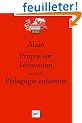 Propos sur l'�ducation suivis de P�dagogie enfantine
