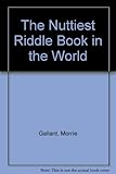 The nuttiest riddle book in the world