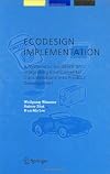 ECODESIGN Implementation: A Systematic Guidance on Integrating Environmental Considerations into Product Development (Alliance for Global Sustainability Bookseries)