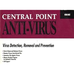 CENTRAL POINT ANTI-VIRUS FOR DOS ~ VIRUS DETECTION, REMOVAL AND PREVENTION