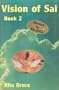 Vision of Sai: Book 2 (Bk.2)