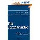 The Coronaviridae (The Viruses)