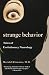Search : Strange Behavior: Tales of Evolutionary Neurology