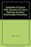 Butterflies of Cyprus 1998 : records of a year's sightings