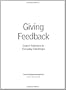 Giving Feedback: Expert Solutions to Everyday Challenges (Pocket Mentor)