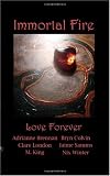 Immortal Fire: From His and His Kisses