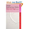 K�rzere Tage: Roman (suhrkamp taschenbuch)