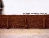 Bricks and bees : Andrew Burton : projects in India, Holland and England, 2005-2007