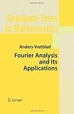 Fourier Analysis and Its Applications (Graduate Texts in Mathematics)