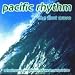 Pacific Rhythm: The First Wave (A Harthouse Compilation Of West Coast Artists)