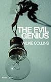 The evil genius : a domestic story
