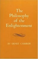 The Philosophy of the Enlightenment