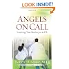 Angels on Call: Inspiring True Stories from the ER