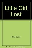 Little girl lost