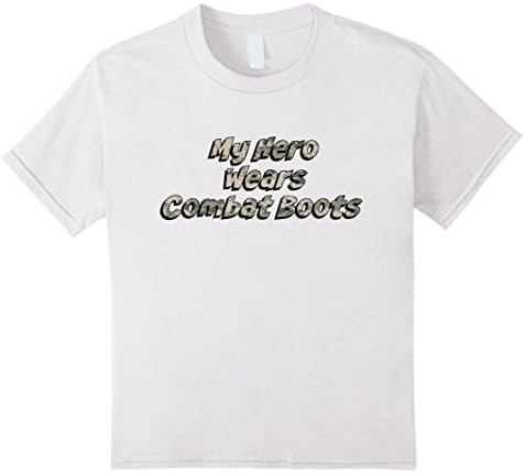 My Hero Wears Combat Boots Shirt - Kids 8 - White