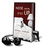 Nose Down, Eyes Up: A Novel