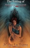 The Taking of Arianna Grayson - Book Two of the Serial Vampire Series