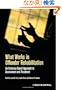 What Works in Offender Rehabilitation: An Evidence-Based Approach to Assessment and Treatment