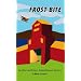 Frost Bite (Another Small-Town Saskatchewan Mystery)