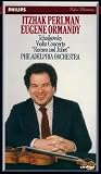 Tchaikovsky: Violin Concerto / Romeo and Juliet [VHS]
