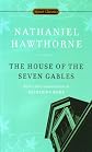 The House of the Seven Gables (Signet Classics)