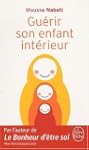 Gu�rir son enfant int�rieur