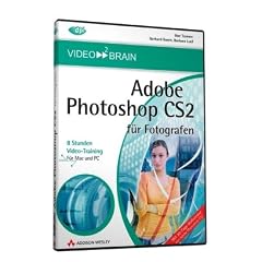 Adobe Photoshop CS2 f�r Fotografen (PC+MAC-DVD)