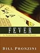 Fever: A Nameless Detective Novel ("Nameless" Detective Novels)