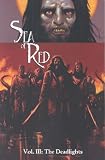 Sea Of Red Volume 3: The Deadlights: Deadlights v. 3
