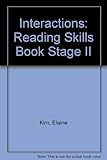 Interactions II. A reading skills book