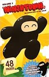Ninjatown: The Adventures of Wee Ninja! Ninjatown: The Adventures of Wee Ninja!