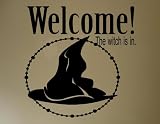 Halloween Decoration Wall Decals Welcome the witch is in