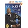Before You Do: Making Great Decisions That You Won't Regret