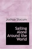 Sailing Alone Around the World