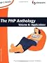 The Php Anthology: Object Oriented Php Solutions