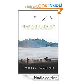 Hearing Birds Fly: A Year in a Mongolian Village