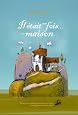 Il était une fois une Maison (French Edition)