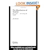 The Moralisation of Tourism: Sun, Sand... and Saving the World? (Contemporary Geographies of Leisure, Tourism and Mobility)