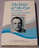 The voice and the eye : an analysis of social movements