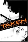 Taken