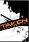 Taken (Single-Disc Extended Edition)